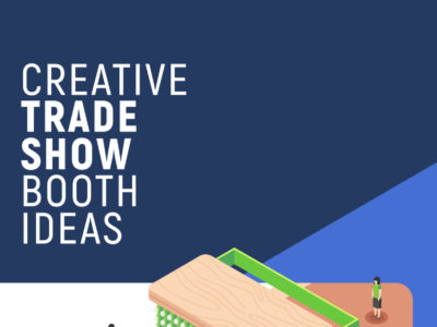 Thumbnail for Creative Trade Show Booth Ideas